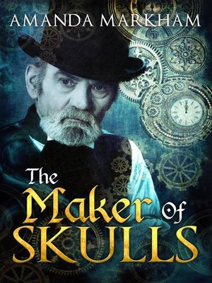 cover image of The Maker of Skulls